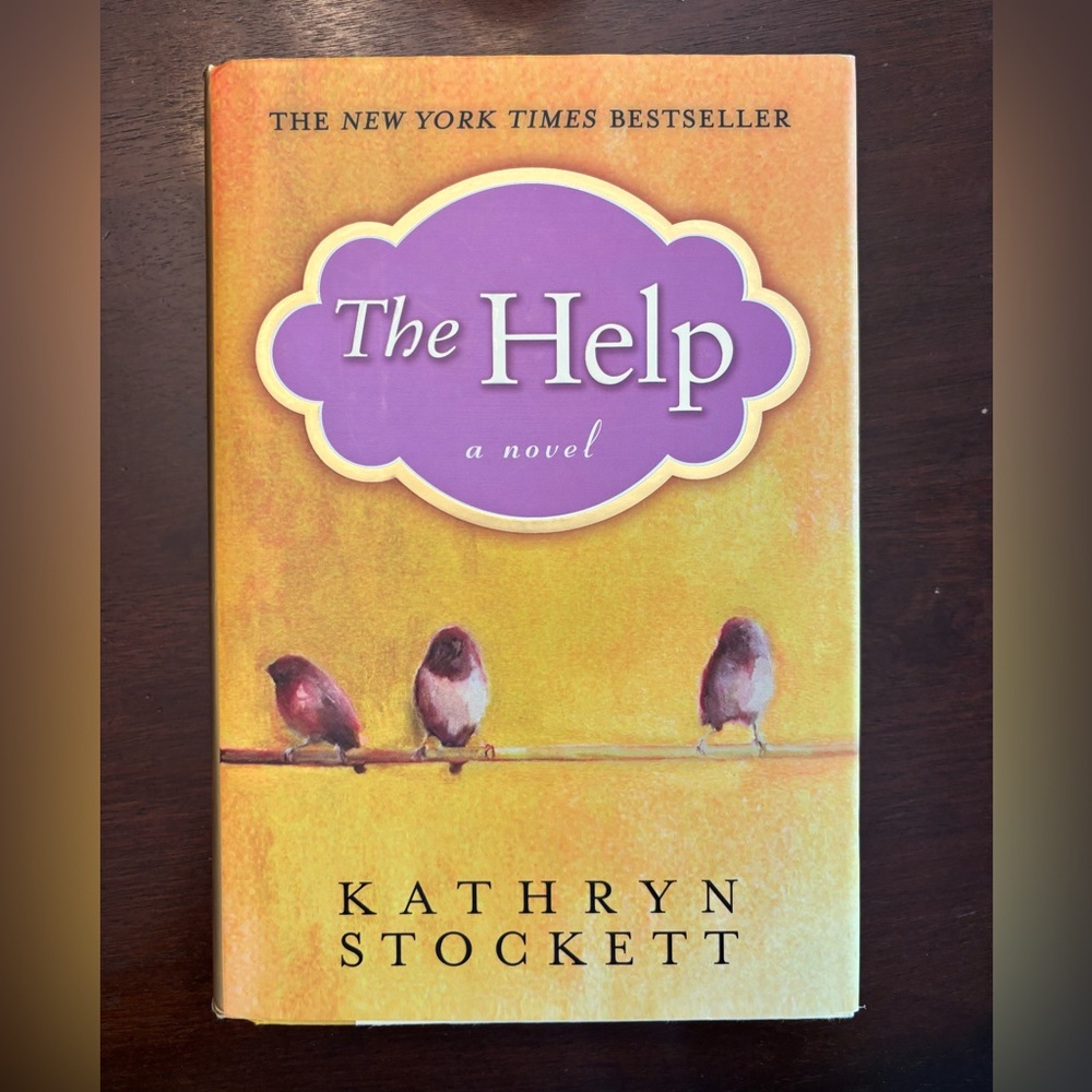 The Help A Novel by Kathryn Stockett (hardcover)